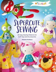 Supercute Sewing - Melly & Me
